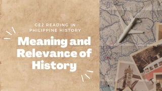 GE2 READING IN
PHILIPPIN E HISTORY
 