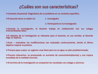 ¿Cómo se lleva a cabo una investigación acción?