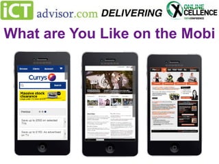 What are You Like on the Mobi

 