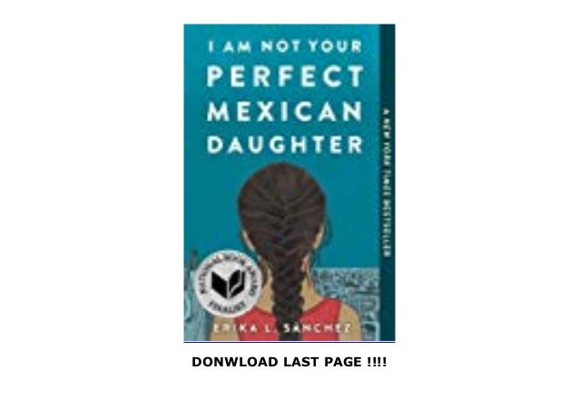 I Am Not Your Perfect Mexican Daughter Print Best Sellers I Am Not Your Perfect Mexican Daughter Print Best Sellers