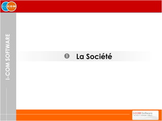 La Société 