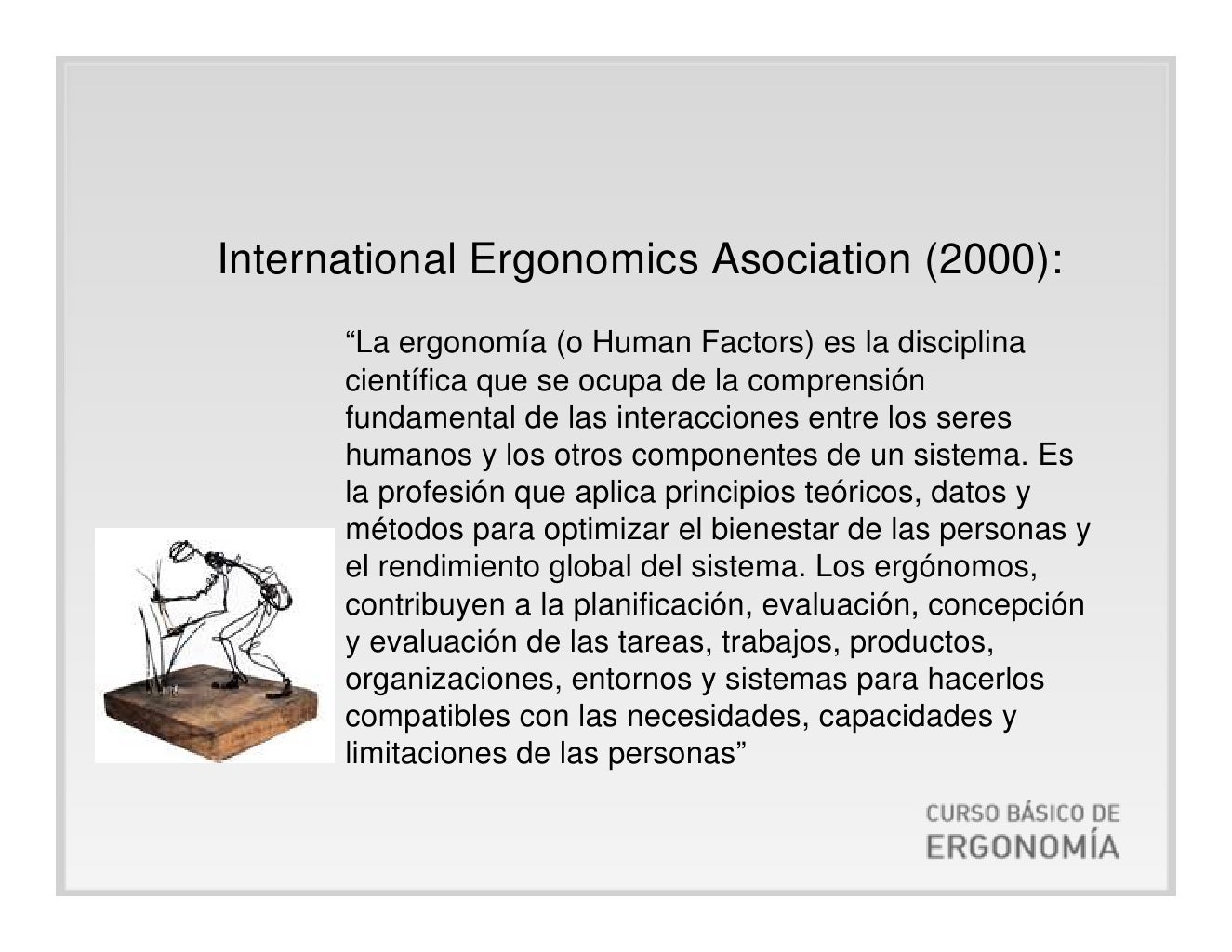 I. conceptos basicos de ergonomia definicion historia