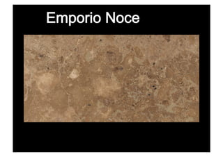 Emporio Noce
 