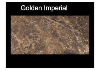 Golden Imperial
 