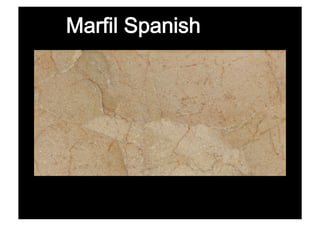 Marfil Spanish
 