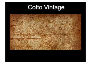 Cotto Vintage
 