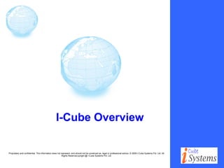 I-Cube Overview 