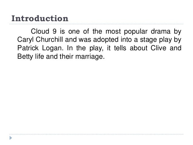Comparison Between Cloud 9’s Script by Caryl Churchill and Play Direc…