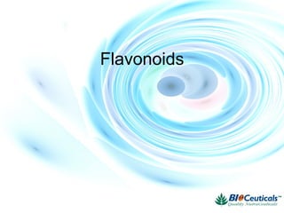 Flavonoids
 