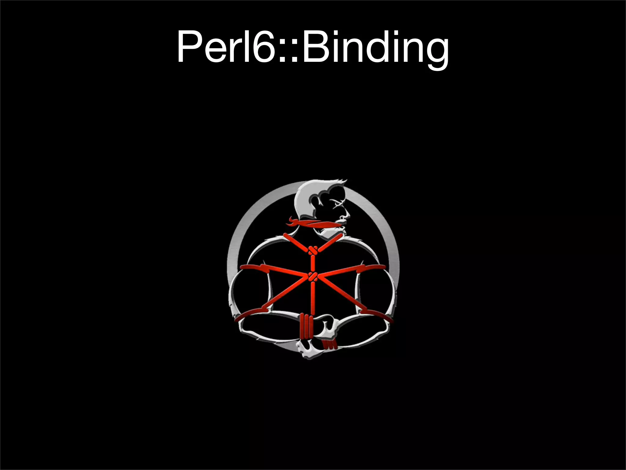 I, For One, Welcome Our New Perl6 Overlords