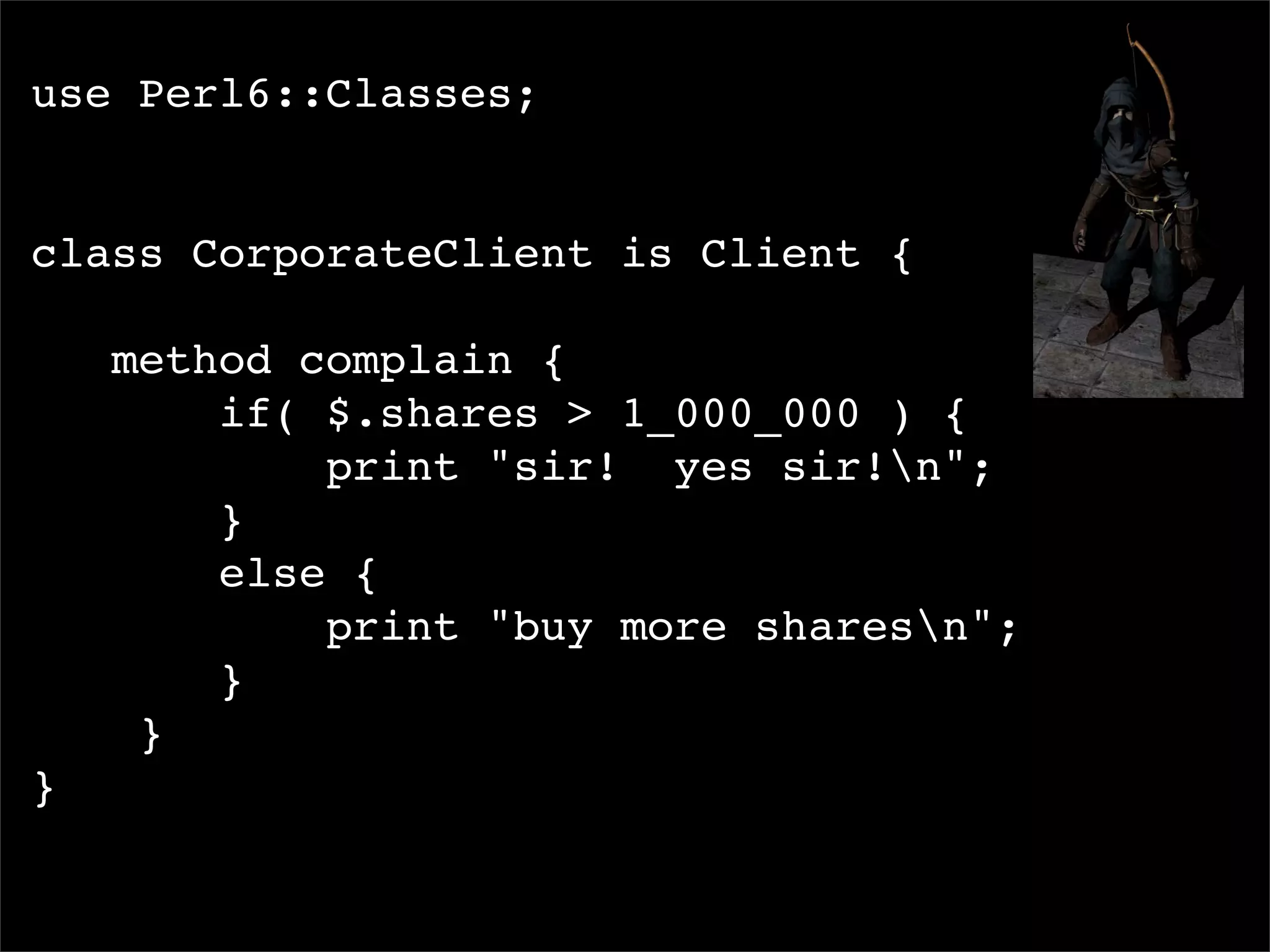 I, For One, Welcome Our New Perl6 Overlords