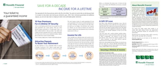 Manulife Financial and the block design are registered service marks and
trademarks of The Manufacturers Life Insurance Company and are used by it
and its affiliates, including Manulife Financial Corporation.
 