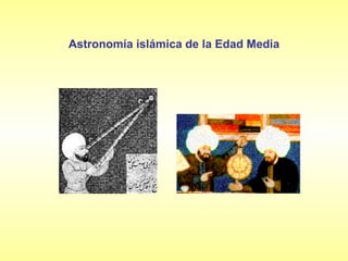 Astronomía islámica de la Edad Media 