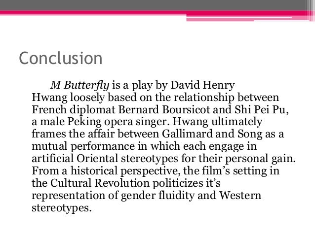M. Butterfly - Essay m butterfly essay