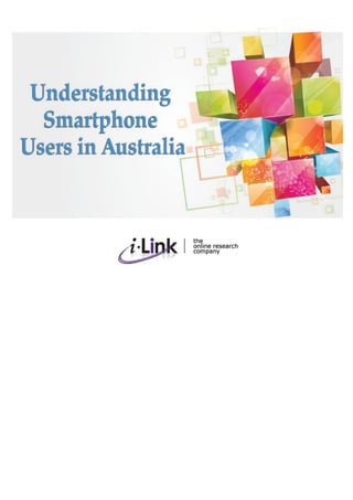 Understanding Smartphone Users in Australia