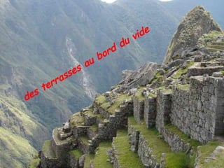 des terrasses au bord du vide 