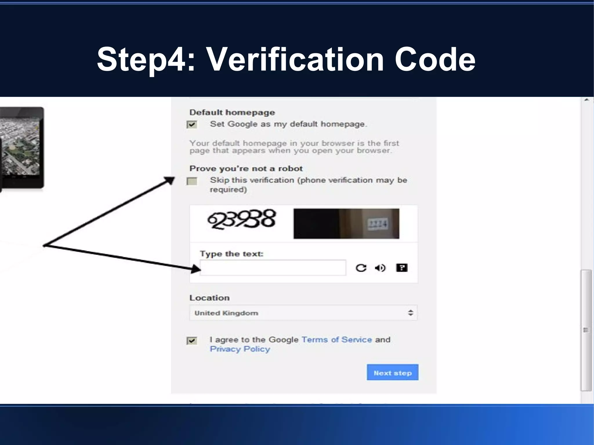Step4: Verification Code
 