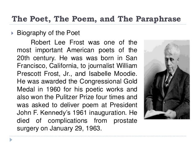 An analysis of the impact of robert frosts life on his poetry