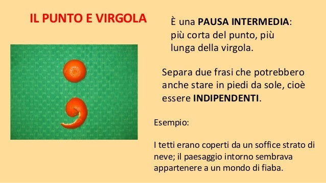 Quando Si Usa Punto E Virgola I segni di punteggiatura o interpunzione