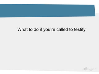 What to do if you’re called to testify
 