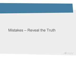 Mistakes – Reveal the Truth
 