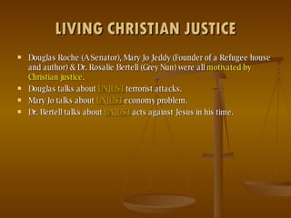 "I The LORD Love Justice" Proclaiming Justice and Mercy