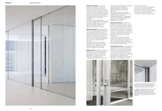 Semplice funzionalità. La struttura è
composta da elementi in vetro a tutta
altezza con una particolare struttura in
alluminio estruso che consente l’utilizzo di
un vetro in posizione centrale, o un vetro in
posizione a filo esterno collegati in linea tra
loro mediante giunti verticali in policarbonato
trasparente che garantiscono la planarità
nell’accostamento tra i vetri stessi, oppure
in biadesivo siliconico strutturale
trasparente.
La struttura orizzontale della parete
monovetro utilizza lo stesso profilo annegato
della parete a doppio vetro ma con una
maschera di disegno diversa. Il setto
acustico garantisce prestazioni di
abbattimento acustico fino a 36 dB.
Simple functionality. The structural frame
consists of specially designed anodized
aluminium sections that allow you to install
the single glass pane either centrally or
offset and flush with either external surface.
The glass elements are joined together
using structural double-faced clear silicone
tape or vertical transparent polycarbonate
joints to ensure a smooth and flush
connection.
The single glazed wall uses the same
embedded system used for the double
glazed wall, with a different profile. The
soundproofing layer provides a noise
reduction performance up to 36 dB.
Einfache Funktion. Die Struktur besteht aus
Glaselementen in voller Höhe, mit einer
besonderen Struktur aus fließgepressten
Aluminiumprofilen für den Einbau der
Glasscheiben in mittiger Position oder
bündig mit den Außenkanten, die
miteinander durch senkrechte Profile aus
transparentem Polykarbonat verbunden sind,
die die Ebenheit der verbundenen
Glasflächen garantieren, oder durch
beidseitig klebendes, transparentes
Hartsilikon.
Die horizontale Struktur der einfach
verglasten Wand verwendet ebenfalls die
versenkten Profile wie bei der
Doppelverglasung, aber in einer anderen
Ausbildung. Die akustische Scheidewand
garantiert eine Verringerung des
Schallpegels bis zu 36 dB.
Simple fonctionnalité. La cloison est
composée d’éléments en verre à toute
hauteur avec une structure particulière en
aluminium extrudé qui permet l’utilisation
d’un vitrage en position centrale, ou d’un
vitrage sur le bord extérieur. Les éléments
en verre sont assemblés à l’aide de joints
verticaux en polycarbonate transparent qui
garantissent la planéité de la jonction, ou
bien de bi-adhésif silicone structurel
transparent.
La structure horizontale de la cloison
simple vitrage utilise le même profil
intégré que la cloison double vitrage mais
avec un bandeau de dessin différent. Le
panneau acoustique garantit une réduction
du niveau sonore jusqu’à 36 dB.
Funcionalidad sencilla. La estructura está
compuesta por elementos acristalados a
toda altura, con una particular estructura
de aluminio extrusionado que permite el
uso del vidrio en posición central, o un
vidrio enrasado externamente, unidos en
línea entre ellos mediante juntas verticales
de policarbonato transparente que
garantizan la planaridad de los elementos
apareados, o con biadhesivo silicónico
estructural transparente.
La estructura horizontal de la pared de
vidrio único utiliza el mismo perfil
empotrado de la pared de vidrio doble,
pero con una máscara de diseño diferente.
La mampara acústica garantiza la
reducción del nivel sonoro hasta 36 dB.
1. Serratura porta scorrevole opzionale / Optional
sliding door lock / Sperrung der Schiebetüre auf
Wunsch / Serrure porte coulissante en option / La
cerradura de la puerta corredera es opcional
2. Integrazione del profilo da incasso con il profilo
da appoggio / Integrating the sunk-in sectional
frame with the floor-standing sectional frame /
Gleichzeitige Verwendung von versenkten und
aufgesetzten Profilen / Intégration du profil encastré
avec le profil en appui / Empotrado con el perfil
de apoyo
1.
2.
p | 16
Integrated wall systemI-Wallspace
 