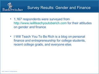 Survey Results: Gender and Finance ,[object Object],[object Object]