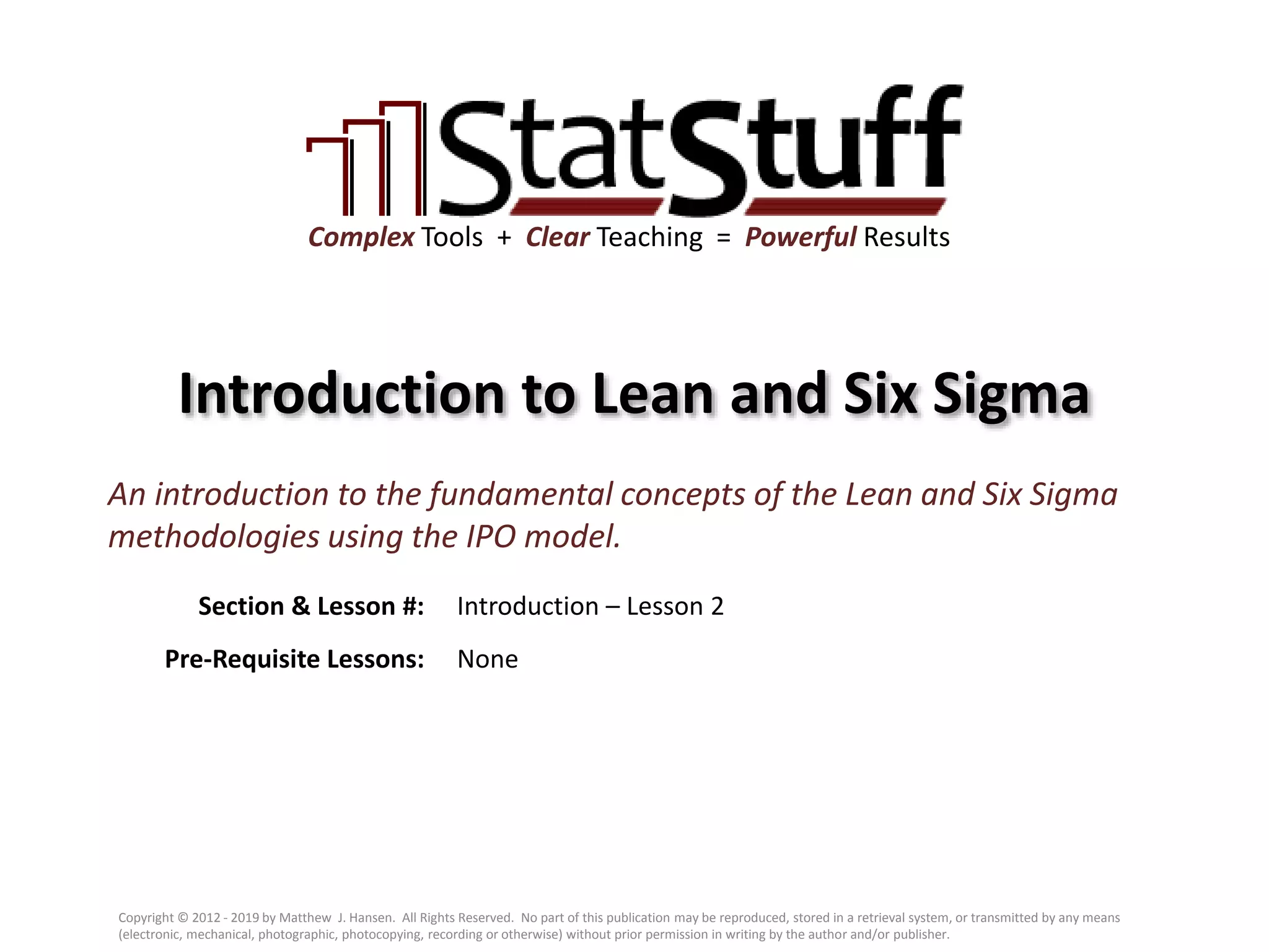 Introduction to Lean and Six Sigma by Matt Hansen at StatStuff (S02)