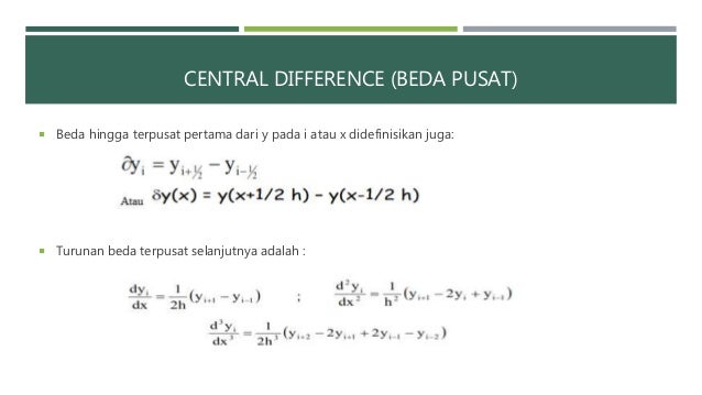 Forward Difference, Backward Difference, dan Central Forward Difference, Backward Difference, dan Central