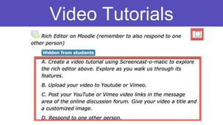 Video Tutorials
 