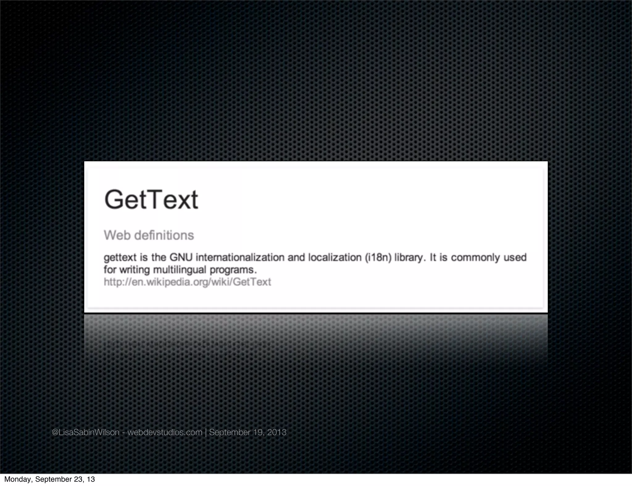 @LisaSabinWilson - webdevstudios.com | September 19, 2013
Monday, September 23, 13
 