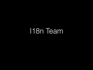 I18n Team
 