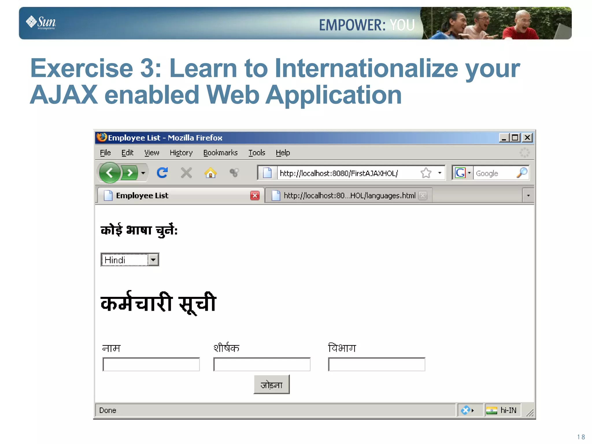 Learn to Internationalize your Applications - Sun Tech Days 2009