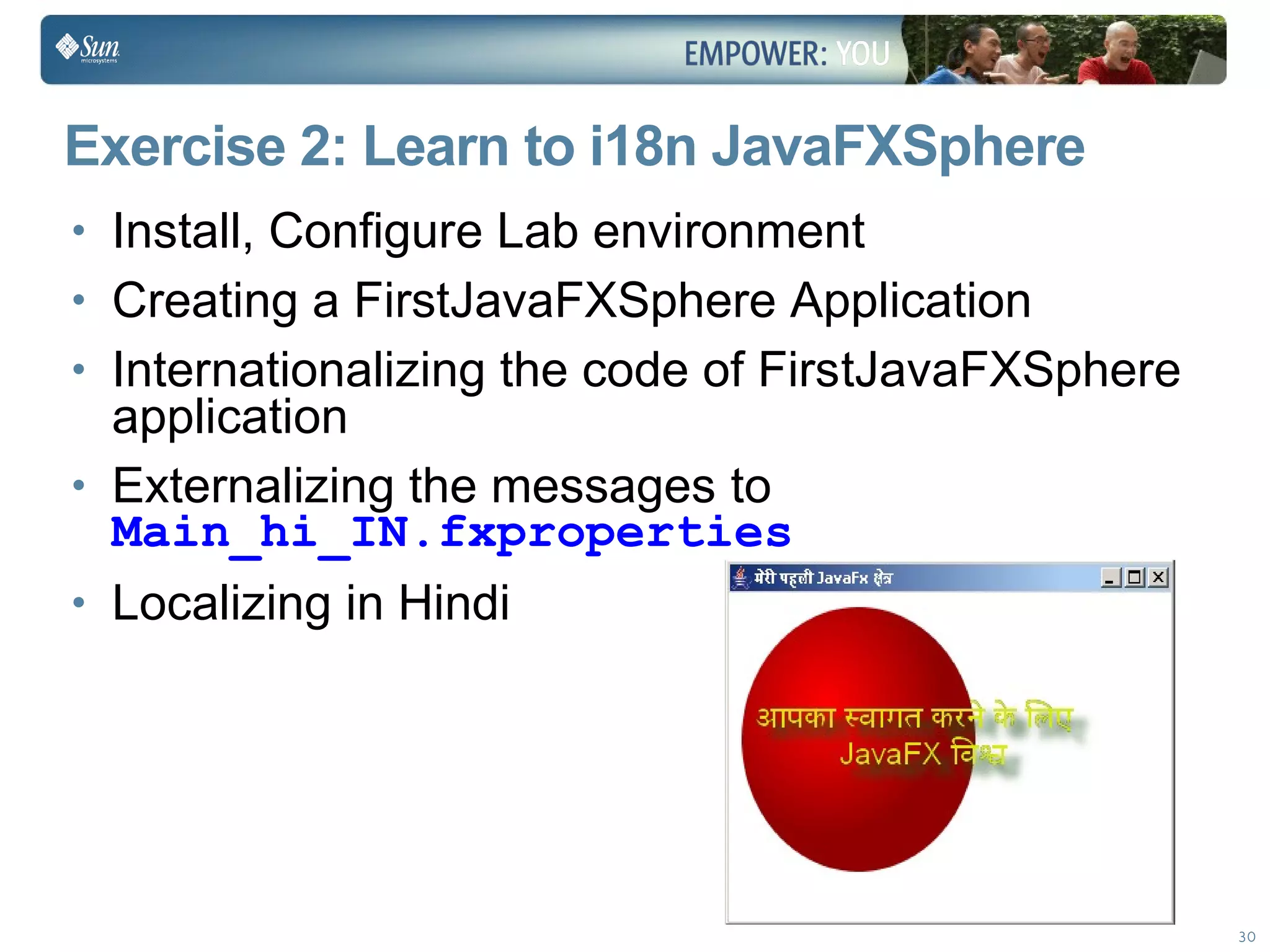 Learn to Internationalize your Applications - Sun Tech Days 2009