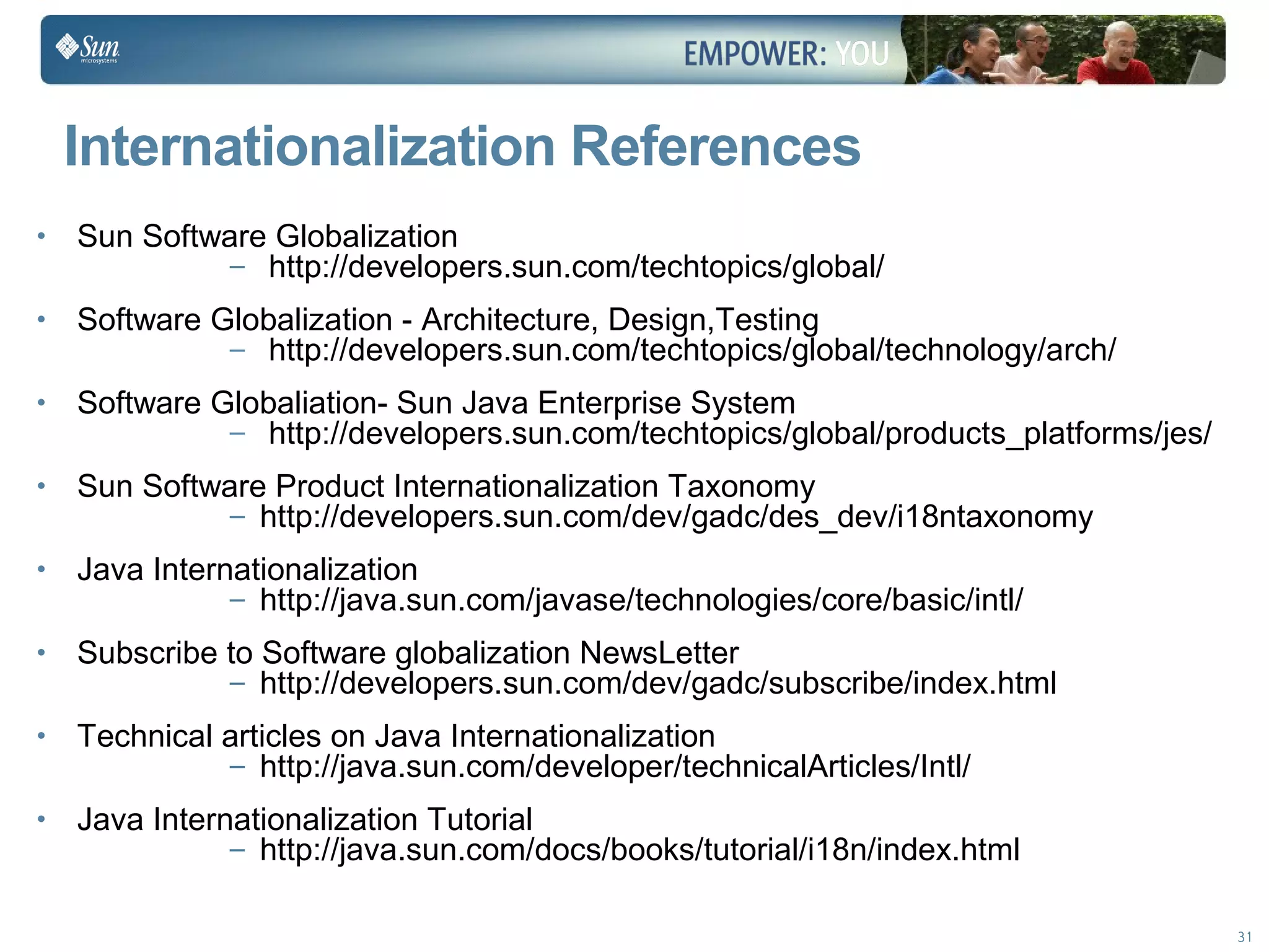 Learn to Internationalize your Applications - Sun Tech Days 2009