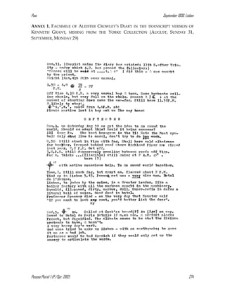 Pasi September 1930, Lisbon
Pessoa Plural: 1 (P./Spr. 2012) 274
ANNEX 1. FACSIMILE OF ALEISTER CROWLEY’S DIARY IN THE TRANSCRIPT VERSION OF
KENNETH GRANT, MISSING FROM THE YORKE COLLECTION (AUGUST, SUNDAY 31,
SEPTEMBER, MONDAY 29)
 