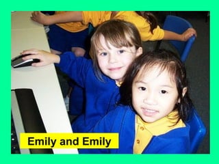 Emily and Emily 