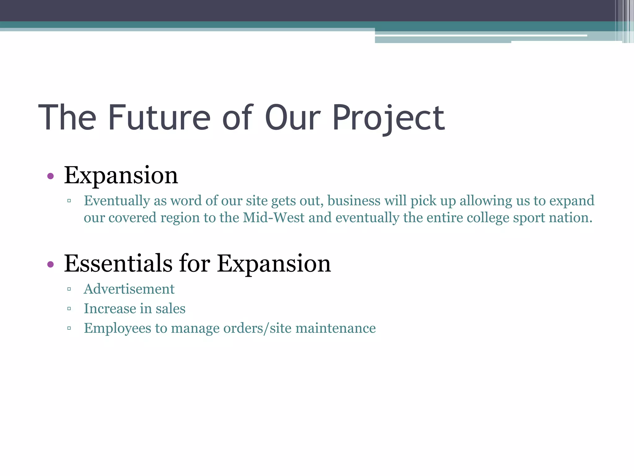 ChallengesProblems Solved:DatabaseDatabase tables to contain user info, shopping cart, and different productsInterfaceMust be kept simple to allow customer ease of useSecurityEncryption with the log-in md5Remaining Problems: Incorporating PHP in pagessession variables