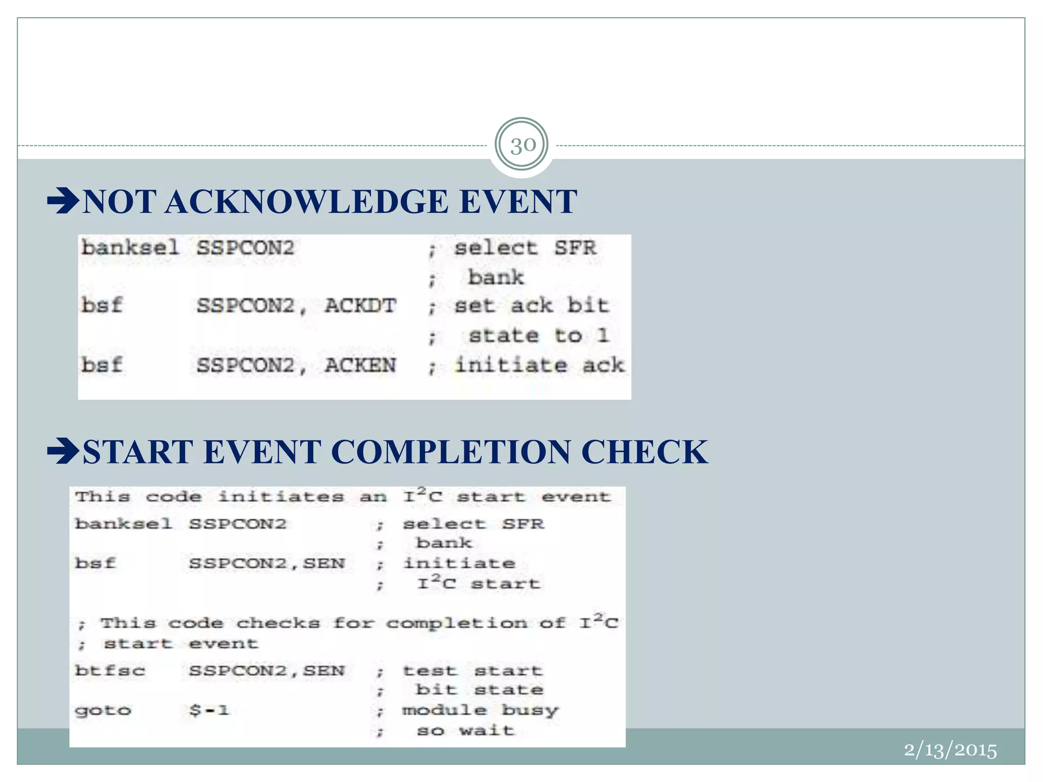 2/13/2015
30
NOT ACKNOWLEDGE EVENT
START EVENT COMPLETION CHECK
 