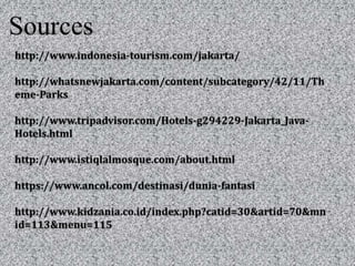 Must See Tourist Attractions in Jakarta | PPTX