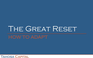 The Great Reset
 