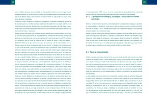 es recíproca (Anastasi, 1990); esto es, no sólo las características de personalidad afectan al desarrollo
intelectual sino que el desarrollo intelectual también afectan al desarrollo de la personalidad.
2.1.4. La predisposición biológica, psicológica y socio-cultural actuando
a un tiempo
Todos los anteriores factores que hemos comentado dentro de la predisposición psicológica, el aprendiza-
je, la personalidad y la inteligencia, lo que hacen es que una persona sea única y distinta a las demás.
Pero esto se consigue, a su vez, mediante la interacción de los componentes biológicos con los psicológi-
cos y los culturales en una interacción mútua.
Aunque en nuestro modelo vamos indicando elementos separados, no hay que olvidar que en la práctica
suelen funcionar o actuar todos juntos o a un tiempo. Concretamente, al referirnos a los elementos de pre-
disposición, éstos, biológicos, psicológicos y socio-culturales, actúan a un tiempo en el individuo. Este
hecho no debe dejarse de lado, porque ello también ayuda a explicar el por qué es tan compleja la com-
prensión de un fenómeno que se da cotidianamente pero que apenas se deja apresar por el gran número
de variables que se relacionan con el mismo y muchas de ellas a un mismo tiempo.
2.2. Fase de conocimiento
Distintas sustancias psicoactivas están presentes en nuestro mundo social de modo frecuente y así lo han
estado en las pasadas décadas, o incluso durante siglos, como es un claro ejemplo el de las drogas lega-
les, el alcohol y el tabaco, en nuestro medio. Pero el que estén presentes éstas y otras drogas no implica
que desde su nacimiento una persona va a tener un contacto directo con todas las drogas. Su contacto y
su conocimiento va a depender de la disponibilidad, si es el caso, en su casa o en los lugares donde se
relaciona con otros desde la infancia, del interés que surja por ellas en un momento del tiempo, habitual-
mente en la adolescencia, y de si los propios familiares le inducen a su consumo en un momento determi-
nado del tiempo.
La fase evolutiva tiene mucha relación con el conocimiento y posterior prueba de las distintas drogas. Por
los datos de que disponemos, concretamente la encuesta escolar realizada por el Plan Nacional sobre
Drogas (1997), sabemos que la edad de inicio media para las distintas drogas está entre los 13 y los 16
años (tabla 37). Aún así, estos datos pueden ser engañosos porque estamos hablando de edades medias.
Nótese que si observamos la tabla 38, en la que aparecen los consumidores por distintas edades, ya
encontramos a los 14 años, por ejemplo, un 8.3% que ha consumido cannabis en los últimos 12 meses.
Con ello sabemos que hay una edad media de inicio para este grupo de jóvenes de 14 a 18 años, pero
que el conocimiento de estas sustancias suele estar en estas edades o, más bien, ya en edades anterio-
269
son las actitudes, de las que ya hemos hablado en otros apartados anteriores. Y, en tercer lugar la psico-
patología subyacente, en los que incluye el trastorno de personalidad antisocial, tan conocido en su rela-
ción con las distintas drogas y tener trastornos de conducta infantil, los cuales predicen un mayor consu-
mo de alcohol en la vida adulta.
Finalmente, hay que considerar a la inteligencia. La inteligencia, o capacidad o habilidad de aprender de
la experiencia, pensar en términos abstractos y funcionar adecuadamente en su propio ambiente, es un
elemento básico de la persona. Mediante ella se va produciendo el aprendizaje y de modo mútuo el apren-
dizaje permite su desarrollo, al tiempo que ambos junto a los otros elementos interactuantes (biología y cul-
tura) conforman lo que es la persona.
Aunque hasta no hace mucho no se le daba la suficiente importancia a la inteligencia dentro de las teorí-
as explicativas para la prevención de las drogodependencias, la introducción de los factores de riesgo y de
protección han favorecido el que se le preste mayor atención. Como un ejemplo, Jessor (1991) considera
a la inteligencia como un factor de protección para el consumo de drogas. Como dicen Murphy y
Davidshofer (1991), si hay que convencer a un juez de la existencia o no de ciertos atributos en el ser
humano, convencerle de que la inteligencia existe es de lo más fácil. La inteligencia es un elemento bási-
co para nuestro desarrollo y para nuestra adaptación al medio, especialmente cuando nos tenemos que
enfrentar a situaciones nuevas. Sin embargo, a pesar de que todos sabemos que la inteligencia es algo
que existe, realmente es un constructo, ya que no tiene una entidad real concreta; esto es, no es una cosa.
Por ello muchas personas prefieren hablar de habilidad mental general. De un modo o de otro, en un caso
o en otro, es posible establecer diferencias en función de la inteligencia y el estudio de las diferencias indi-
viduales ha sido un campo de interés de la psicología durante décadas, ya que ello influye directamente
en el sistema educativo, el nivel laboral, la selección profesional, el bienestar personal, etc. Además, el
nivel de inteligencia es relativamente estable después de la escuela primaria (Anastasi, 1990) y ello la con-
vierte en una característica de la persona difícil de modificar. Sin embargo, cuando ocurren cambios impor-
tantes en el ambiente, como cambios drásticos en la estructura familiar o en las condiciones donde se vive,
una enfermedad grave y prolongada, pueden influir negativamente en el desarrollo de la inteligencia del
niño. También sabemos que aquellos niños de ambientes culturalmente más desfavorecidos tienden a
mantenerse o perder inteligencia, en comparación con los de los ambientes más favorecidos que en rela-
ción a los anteriores aumentan en inteligencia con la edad. Esto puede invertirse si se ponen las condicio-
nes adecuadas para la mejora del nivel emocional y motivacional junto al ambiental. También la acumula-
ción de conocimientos es importante, así como las ganas de aprender, las habilidades de solucionar pro-
blemas, la observación meticulosa del ambiente para sacar conclusiones adaptativas para uno mismo, las
expectativas ante la vida, etc., a lo largo de toda la vida, no sólo en infancia temprana. Por ello, de nuevo,
vemos que el ambiente interacciona con la inteligencia, como con otras variables ya analizadas y que, junto
al aprendizaje, son de gran importancia. Al mismo tiempo la relación entre la inteligencia y la personalidad
268
BASES TEORICAS.03 1/10/99 12:43 Página 268
 