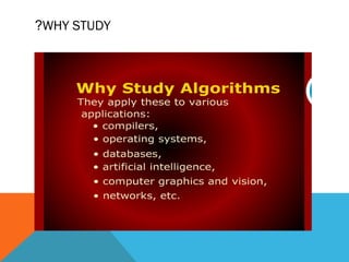WHY STUDY?
 