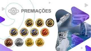 PREMIAÇÕES
 