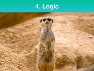 4. Logic
 