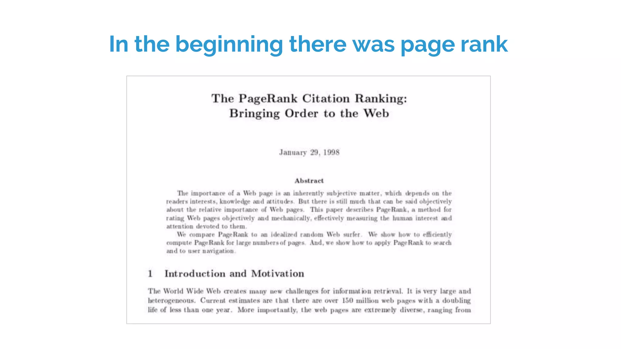 In the beginning there was page rank
 