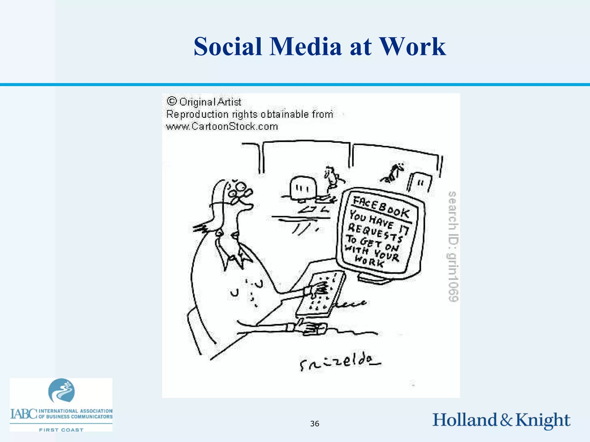 Social Media at Work




         36
 