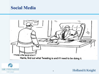 Social Media




               4
 