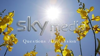 Questions / Discussion 